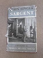 John Singer Sargent;: A biography B0007IVV0S Book Cover