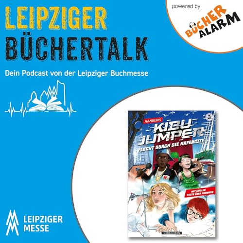Leipziger B&uuml;chertalk: KIBU JUMPER - Hamburg - "Flucht durch die Hafencity" von und mit Leonie Jockusch copertina