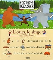L' Ours, Le Singe Et L'elephant 2244423115 Book Cover