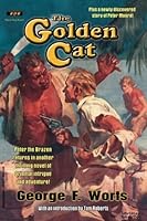 The Golden Cat: A Further Adventure of Peter the Brazen 1884449697 Book Cover