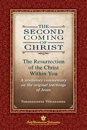 Book cover The Second Coming of Christ: The Resurrection of the Christ Within You