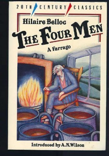 The Four Men: A Farrago (Twentieth Century Clas... 0192814346 Book Cover