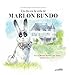 Un d&Atilde;&shy;a en la vida de Marlon Bundo (Spanish Edition)