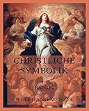 Christliche Symbolik, Band 2