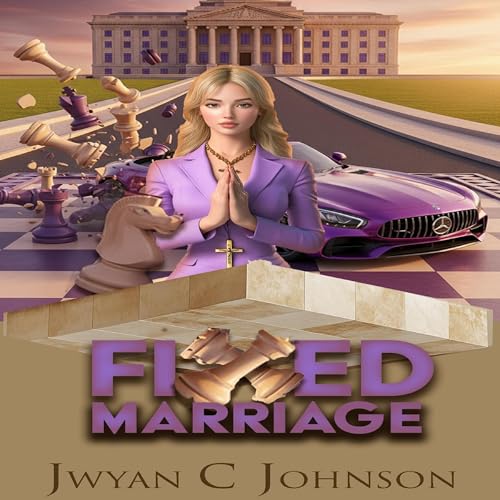Page de couverture de Fixed Marriage