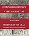 READING HIEROGLYPHICS  - A Very Ancient Text: CHAPTER 64  THE BOOK OF THE DEAD  Extracts from the Papyrus of Nu and the Papyrus of Nebseny