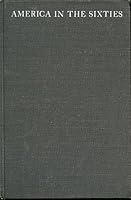 America in the Sixties 0029029805 Book Cover
