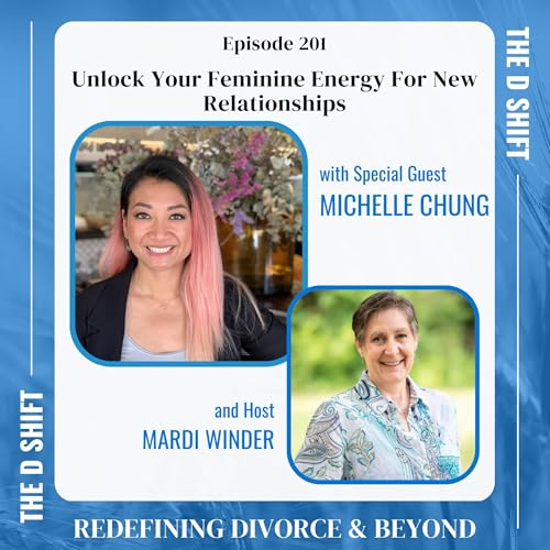 Unlock Your Feminine Energy For New Relationships Podcast Por  arte de portada