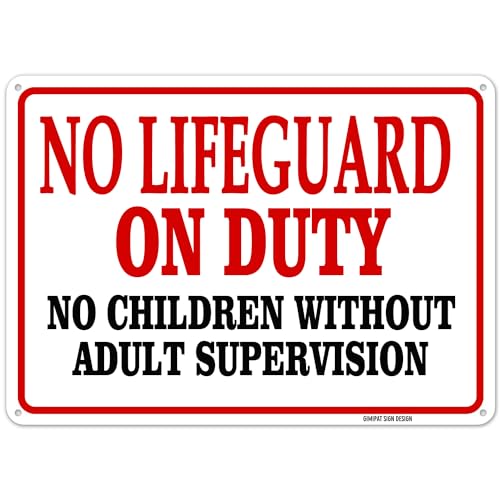 GIMIPAT Aluminum No Lifeguard On Duty No Children Without Adult Supervision Pool Sign 12inx8in Fade Resistance Indoor/Outdoor Use Metal Sign