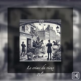 Page de couverture de Le crime du vieux Blas