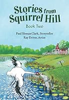 Stories from Squirrel Hill: Book Two 1676316981 Book Cover