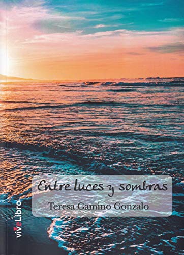 Entre luces y sombras (VIVELIBRO)