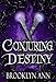 Conjuring Destiny | Paranormal Romance: Fantasy (Brides of Prophecy Book 3)