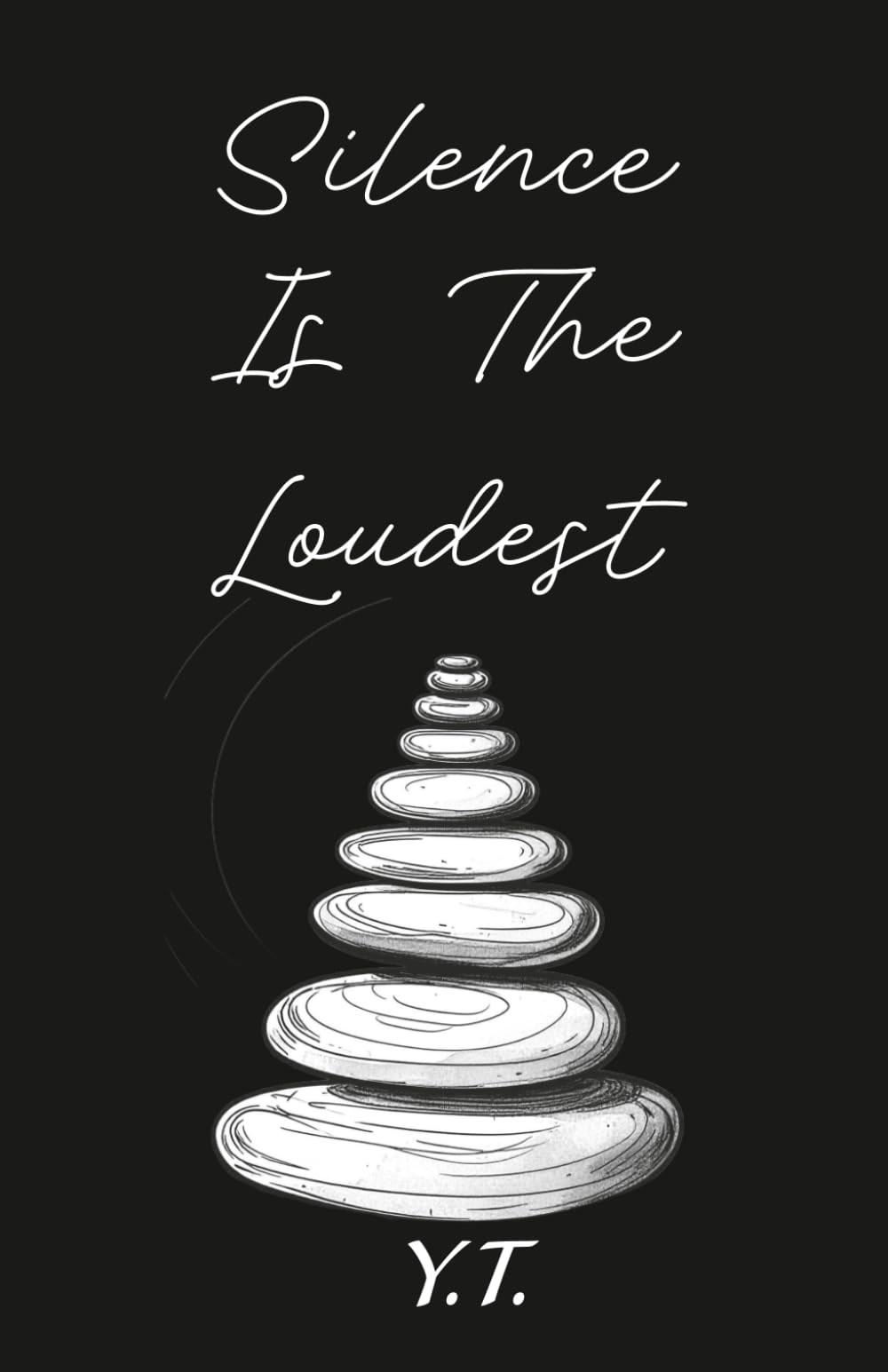 Silence is the loudest
