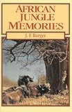 African Jungle Memories