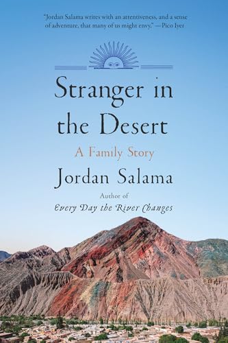 Stranger in the Desert: A Family Story