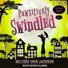 Pawsitively Swindled Audiolibro Por Melissa Erin Jackson arte de portada