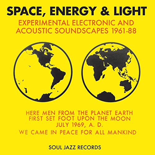 Pochette de Space, Energy & Light: Experimental Electronic and Acoustic Soundscapes 1961-88