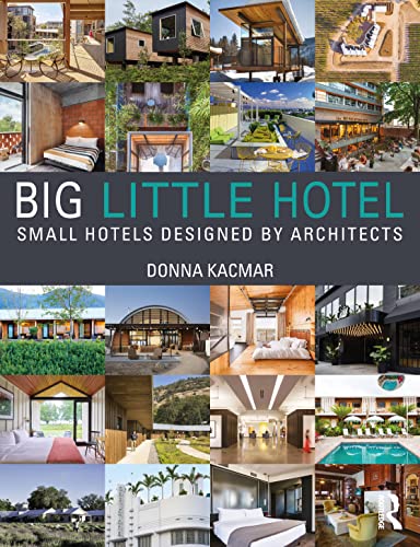 Big Little Hotel: Small Hotels Designed By Architects #TOP14
