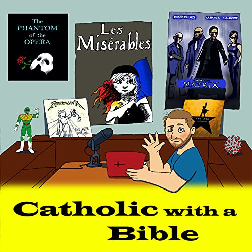 Catholic With a Bible Podcast Por Tad Ramage arte de portada