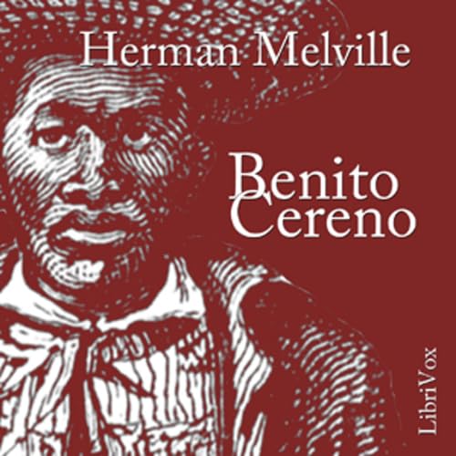 Benito Cereno by Herman Melville (1819 - 1891) cover art