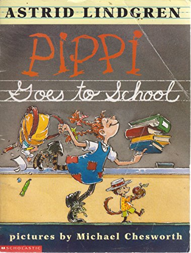 Pippi Goes to School 0439063310 Book Cover