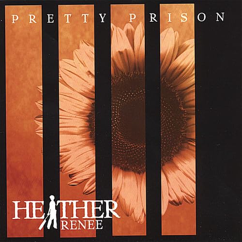 Pretty Prison [Audio CD] Heather Renee