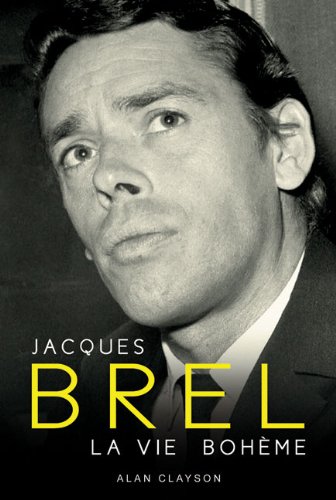 Jacques Brel: La Vie BohÃ¨me