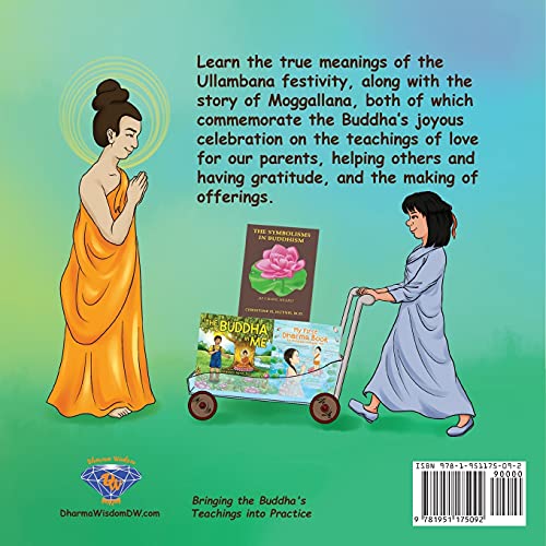 The Great Ullambana Festival: A Children's Book On Love For Our Parents, Gratitude, And Making Offe