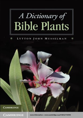  A Dictionary of Bible Plants (English Edition) PDF