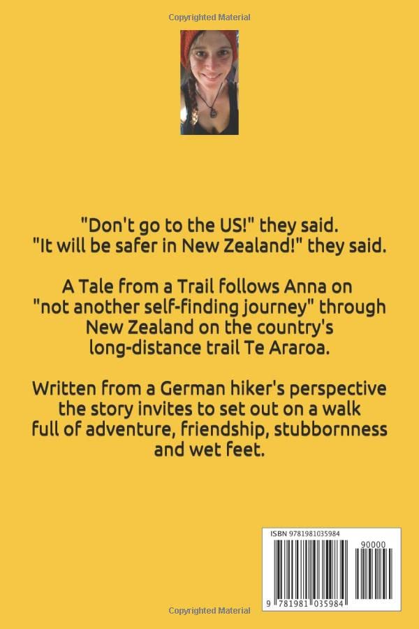 A Tale from a Trail: Te Araroa - The long Pathway