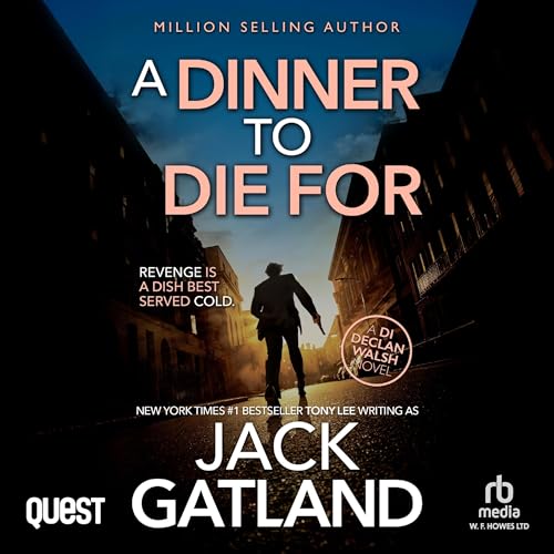A Dinner to Die For Audiolibro Por Jack Gatland arte de portada