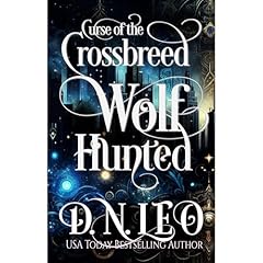 Wolf Hunted Audiolibro Por D.N. Leo arte de portada