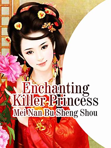 Enchanting Killer Princess: Volume 1 (English Edition)