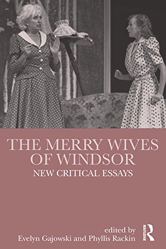 The Merry Wives of Windsor: New Critical Essays (Shakespeare Criticism)      1st Edition, Kindle Edition