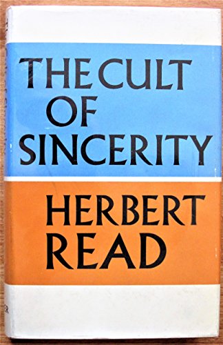 The cult of sincerity 0571087264 Book Cover