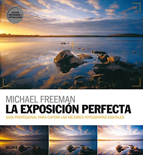 La exposición perfecta