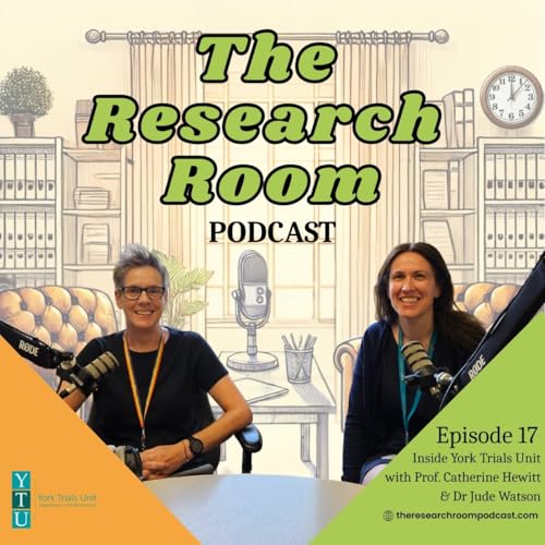 Inside the York Trials Unit with Catherine Hewitt & Jude Watson