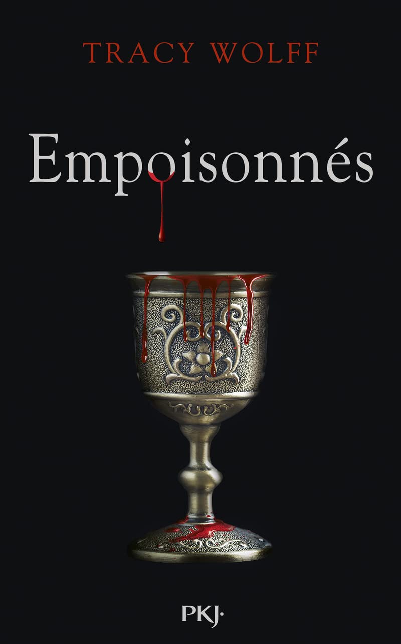 Assoiffés T5 - Empoisonnés
