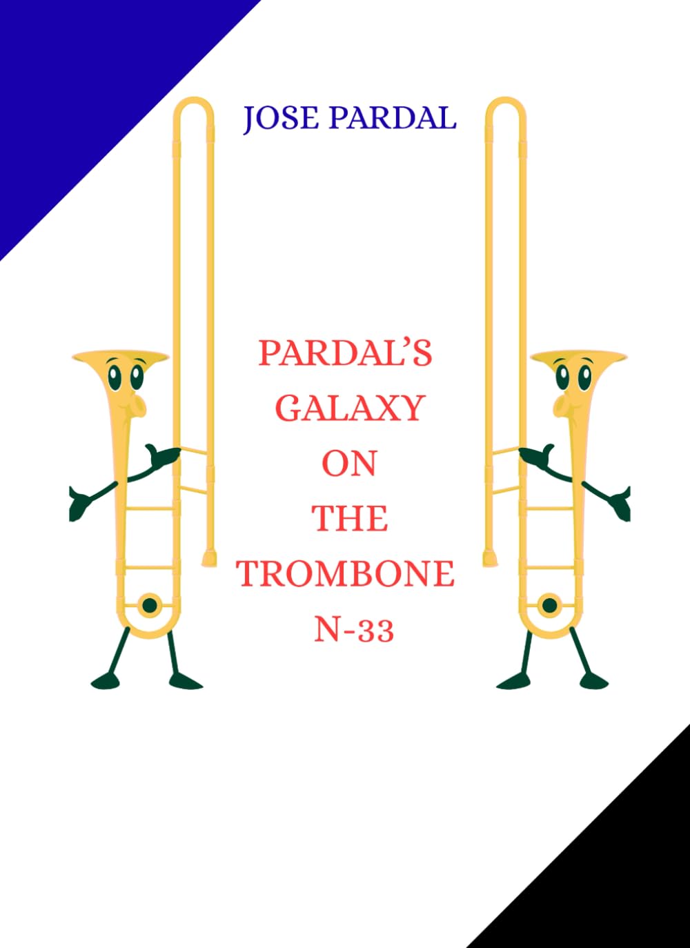 Pardal’s Galaxy on the Trombone N-33