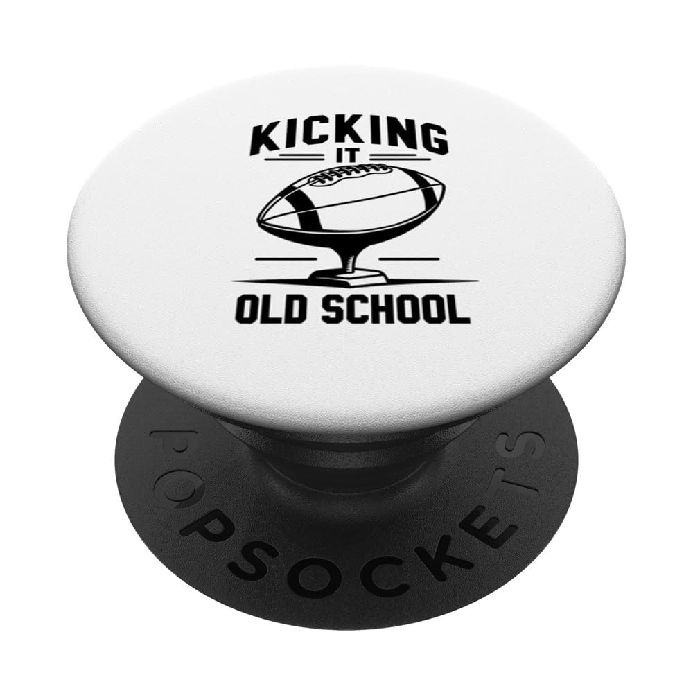 Kicking it Old School American Football Kicker Player Punter PopSockets Swappable PopGrip, Black