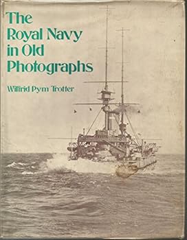 Hardcover The Royal Navy in old photographs Book