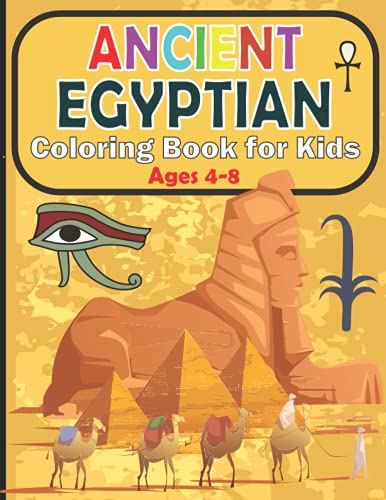 Ancient Egyptian Coloring Book for Kids Ages 4-8: Egyptian Gods Coloring pages for girls and boys | 45 Fun Egypt Mythology Illustrations ready to color