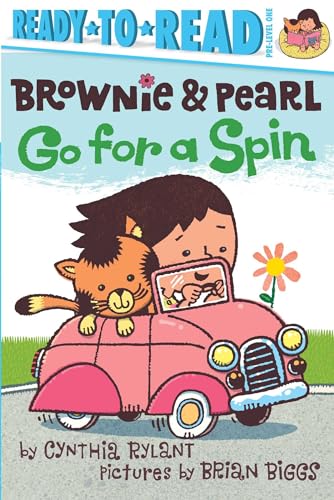 Brownie & Pearl Go for a Spin: Ready-to-Read Pre-Level 1