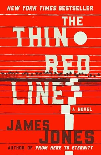 The Thin Red Line (The World War II Trilogy Book 2) by James Jones