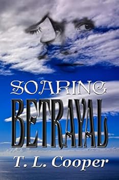 Paperback Soaring Betrayal Book