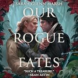 Our Rogue Fates: A Novel