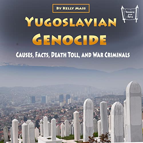 Yugoslavian Genocide by Kelly Mass episode artwork