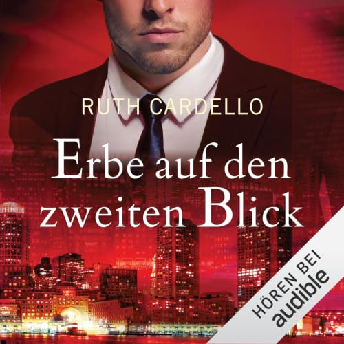 Erbe auf den zweiten Blick Audiolivro Por Ruth Cardello capa