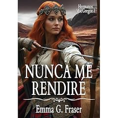 Nunca me rendiré Audiolibro Por Emma G. Fraser arte de portada